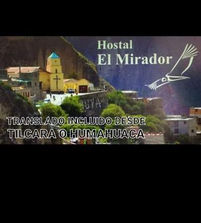 El Mirador Hotel Iruya Ngoại thất bức ảnh